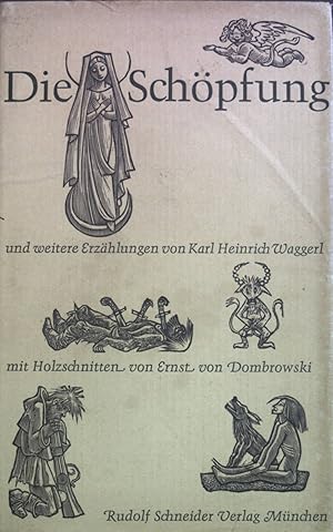 Bild des Verkufers fr Die Schpfung und weitere Legenden. zum Verkauf von books4less (Versandantiquariat Petra Gros GmbH & Co. KG)