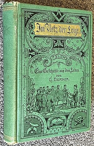 Im Netz Der Loge, Eine Geschichte Aus Dem Leben [Free-Masons]