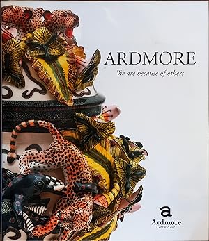 Ardmore: We Are Because of Others - The Story of Fee Halsted and Ardmore Ceramic Art