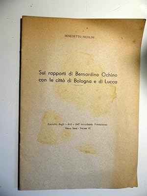 Sui rapporti di Bernardino Ochino con le città di Bologna e di Lucca