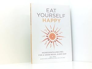 Imagen del vendedor de Eat Yourself Happy a la venta por Book Broker