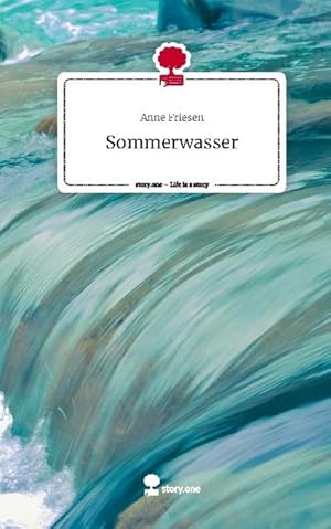 Imagen del vendedor de Sommerwasser. Life is a Story - story.one a la venta por BuchWeltWeit Ludwig Meier e.K.