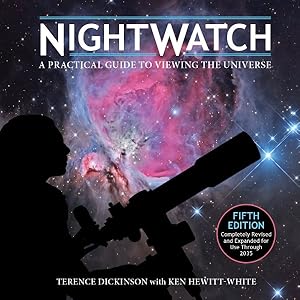 Bild des Verkufers fr Nightwatch : A Practical Guide to Viewing the Universe zum Verkauf von GreatBookPricesUK