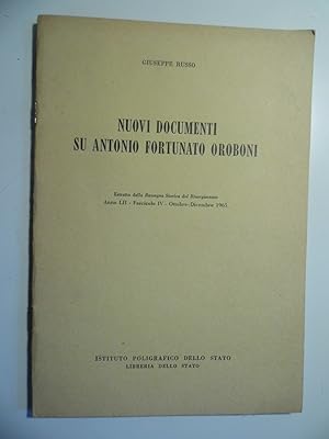 Immagine del venditore per NUOVI DOCUMENTI SU ANTONIO FORTUNATO OROBONI venduto da Historia, Regnum et Nobilia