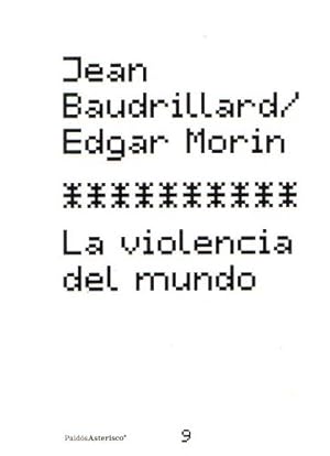 Immagine del venditore per La violencia del mundo . venduto da Librera Astarloa