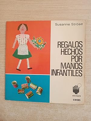 Imagen del vendedor de REGALOS HECHOS POR MANOS INFANTILES a la venta por Gibbon Libreria