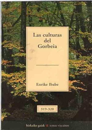 Imagen del vendedor de Las Culturas del Gorbeia . a la venta por Librera Astarloa