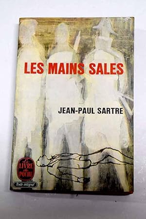 Imagen del vendedor de Les Mains sales a la venta por Alcan Libros