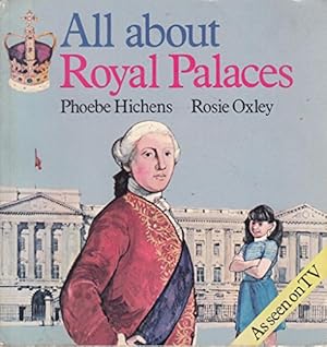 Bild des Verkufers fr All About Royal Palaces zum Verkauf von WeBuyBooks