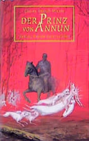 Bild des Verkufers fr Der Prinz von Annun: Erzhlt nach dem Mabinogion zum Verkauf von Gerald Wollermann