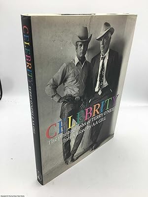 Seller image for Celebrity - the photographs of Terry O'Neill for sale by 84 Charing Cross Road Books, IOBA