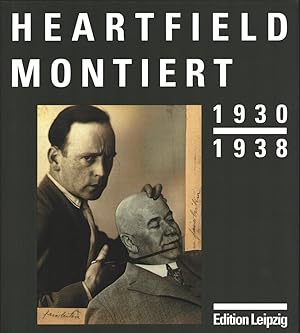 Imagen del vendedor de Heartfield montiert. 1930-1938. a la venta por Antiquariat Reinhold Pabel