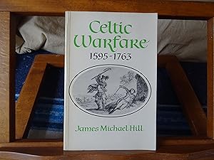 CELTIC WARFARE 1595-1763