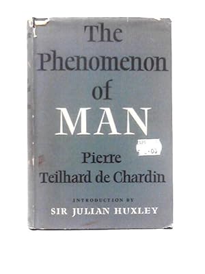 Immagine del venditore per The Phenomenon Of Man venduto da World of Rare Books