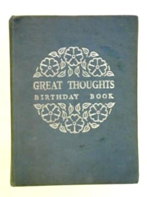 Bild des Verkufers fr Great Thoughts Birthday Book zum Verkauf von World of Rare Books