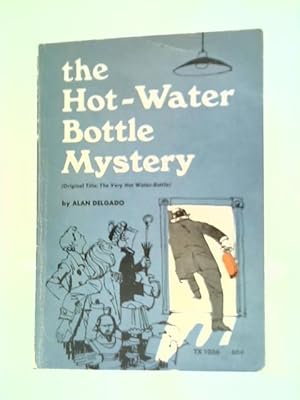 Image du vendeur pour The Hot-Water Bottle Mystery mis en vente par World of Rare Books