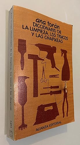 Diccionario de la limpieza, los trucos y las chapuzas