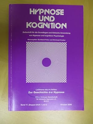 Hypnose und Kognition - Zeitschrift für die Grundlagen und klinische Anwendung von Hypnose und ko...