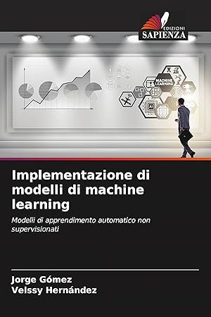 Bild des Verkufers fr Implementazione di modelli di machine learning zum Verkauf von moluna