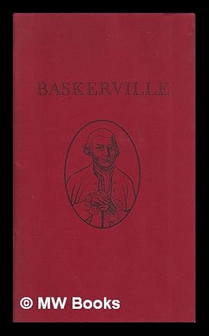 Image du vendeur pour John Baskerville, 1705-1775 : an address to the Wynkyn de Worde Society at Stationers' Hall London on 29 January 1976 to mark the 200th anniversary of Baskerville's death mis en vente par MW Books