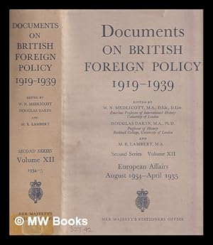 Seller image for Documents on British foreign policy, 1919-1939. Second series. Vol. 12 [European affairs, August 5, 1934-April 18, 1935] / edited by W.N. Medlicott, Douglas Dakin and M.E. Lambert for sale by MW Books