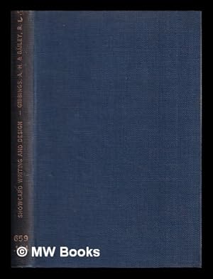 Seller image for Showcard writing and design. : A manual of progressive studies in the art of writing and designing showcards. Serving also as a . textbook for the use of students and teachers and for self-instruction. / By A.H.G. and R.L. Bailey for sale by MW Books