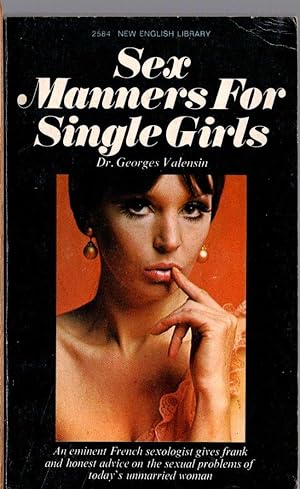 Immagine del venditore per SEX MANNERS FOR SINGLE GIRLS venduto da Mr.G.D.Price