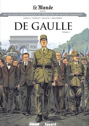 Bild des Verkufers fr Les grands Personnages de l'Histoire en bandes dessines -53- De Gaulle - Tome 2 zum Verkauf von Dmons et Merveilles