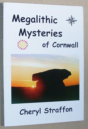 Megalithic Mysteries of Cornwall