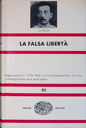 La falsa libertà