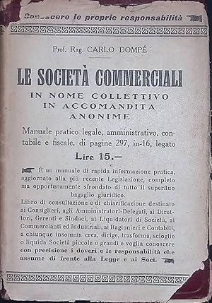 Le Società Commerciali. Manuale pratico legale amministrativo, contabile e fiscale