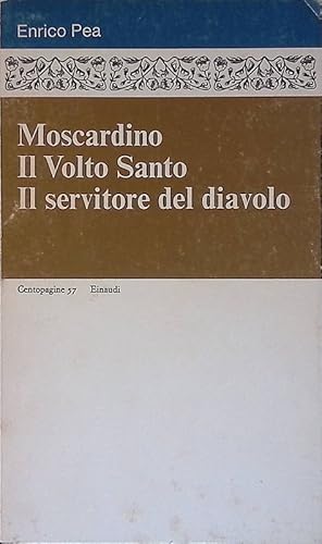 Moscardino - Il Volto Santo - Il servitore del diavolo