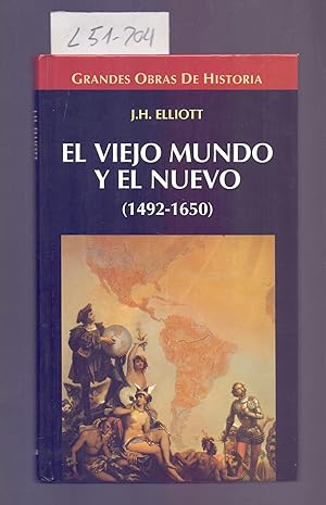 Imagen del vendedor de EL VIEJO MUNDO Y EL NUEVO (1492-1650) a la venta por Libreria 7 Soles