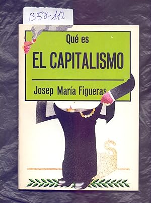 Image du vendeur pour QUE ES EL CAPITALISMO mis en vente par Libreria 7 Soles