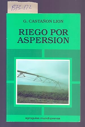 Seller image for RIEGO POR ASPERSION for sale by Libreria 7 Soles