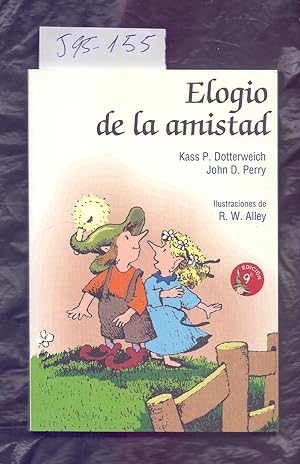 Immagine del venditore per ELOGIO DE LA AMISTAD venduto da Libreria 7 Soles