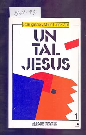 Bild des Verkufers fr UN TAL JESUS, LA BUENA NOTICIA CONTADA AL PUEBLO DE AMERICA LATINA - TOMO 1 - zum Verkauf von Libreria 7 Soles