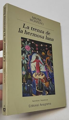  La trenza de la hermosa luna (Spanish Edition): 9788433917447:  Montero, Mayra: Libros