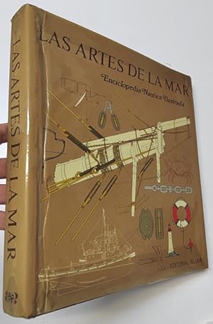 Imagen del vendedor de Las artes de la mar. Enciclopedia nutica ilustrada a la venta por Librera Mamut