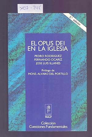 Seller image for EL OPUS DEI EN LA IGLESIA - INTRODUCCION ECLESIOLOGICA A LA VIDA Y AL APOSTOLADO DEL OPUS DEI for sale by Libreria 7 Soles