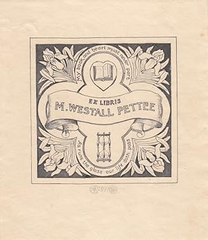 Seller image for Ex Libris M. Westall Pettee. Vierpass mit Buch und Stundenglas. "As runs the glass our life doth pass". for sale by Antiquariat  Braun