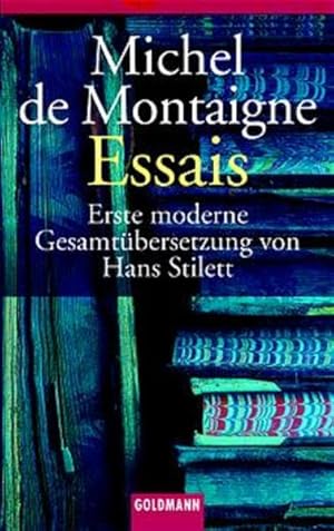 Essais - Erste moderne Gesamtübersetzung