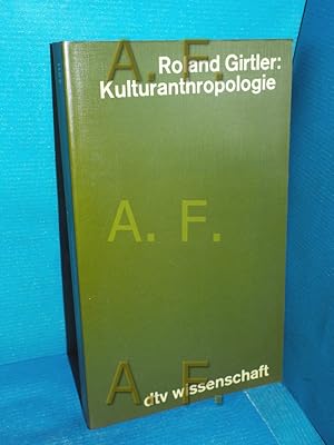 Imagen del vendedor de Kulturanthropologie : Entwicklungslinien, Paradigmata, Methoden dtv , 4311 : dtv-Wiss. a la venta por Antiquarische Fundgrube e.U.