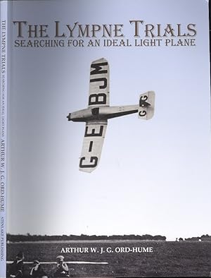 Seller image for Lympne Trials - Searching for an Ideal Light Plane for sale by Dereks Transport Books