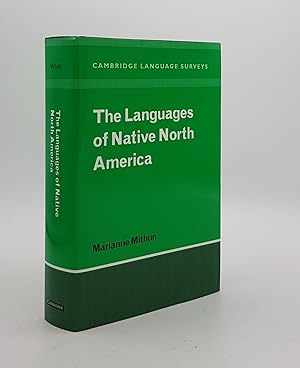 Bild des Verkufers fr THE LANGUAGES OF NATIVE NORTH AMERICA (Cambridge Language Surveys) zum Verkauf von Rothwell & Dunworth (ABA, ILAB)