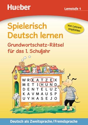 Grundwortschatz-Rätsel für das 1. Schuljahr Deutsch als Zweitsprache / Fremdsprache / Buch