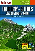 Guide Faucigny-Glières 2021 Carnet Petit Futé