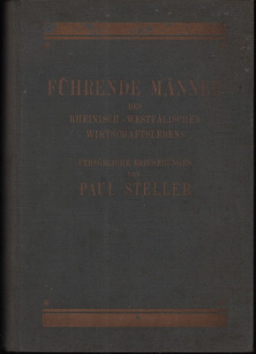 Seller image for Fhrende Mnner des rheinisch-westflischen Wirtschaftslebens. Persnliche Erinnerungen. for sale by Antiquariat Jenischek