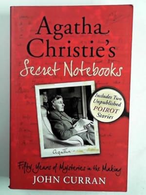 Bild des Verkufers fr Agatha Christie  s secret notebooks: fifty years of mysteries in the making zum Verkauf von Cotswold Internet Books