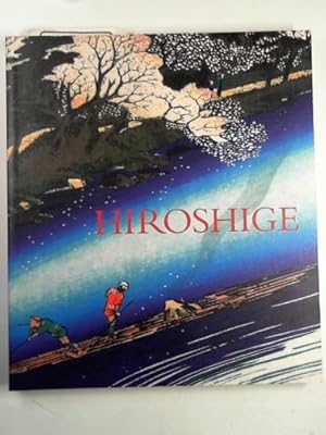 Seller image for Hiroshige: prints and drawings for sale by Cotswold Internet Books